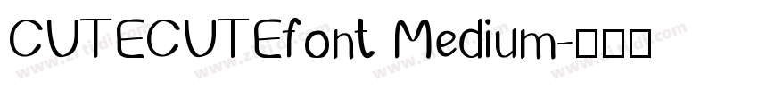 CUTECUTEfont Medium字体转换